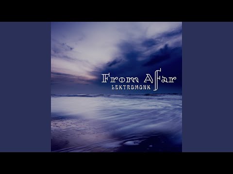 From Afar