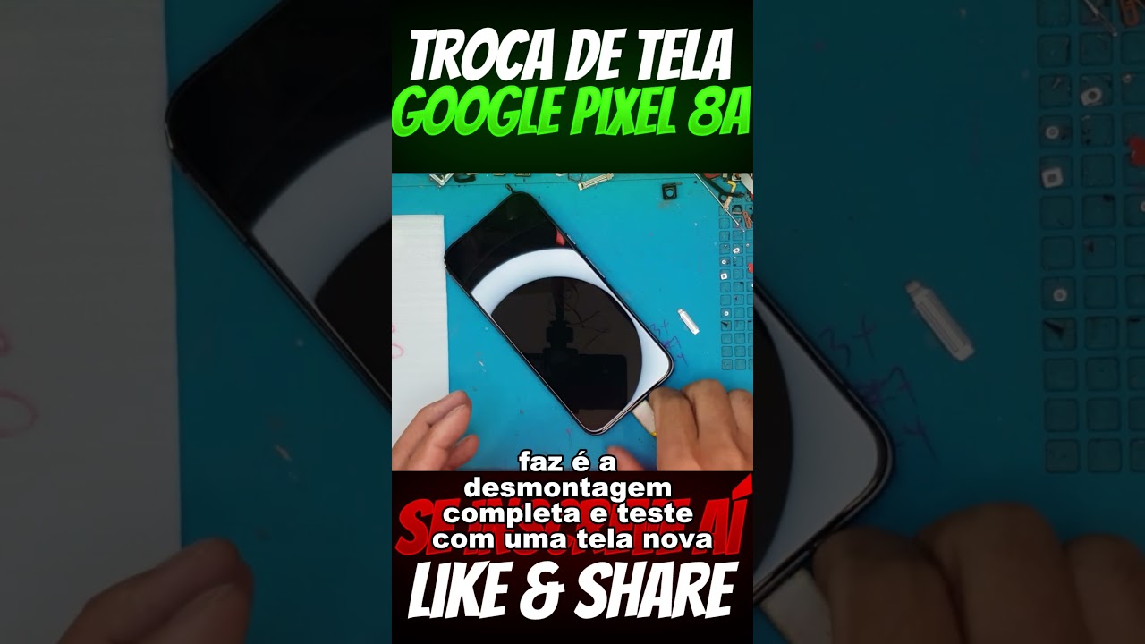 Google Pixel 8a com Tela Quebrada? Veja Como Consertar Gastando Pouco! 💰📱