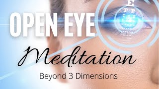OPEN EYE MEDITATION TECHNIQUE ( MINDFULNESS )