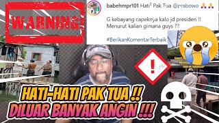 KASIHAN PRABOWO ‼️ HATI-HATI PAK TUA ‼️ DILUAR BANYAK ANGIN ‼️