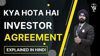 What is an Investor Agreement ? | Cost of Agreement | Investor Agreement Explained in Hindi