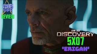 Star Trek: Discovery 5x07 Erigah REVIEW (Spoilers)