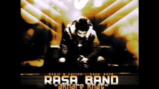 Rasa Band - Akhare Khat