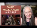 Voice Teacher Reaction to Amira Willighagen - Alleluia 2018