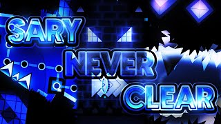 SARY NEVER CLEAR by Kugelblitz (Extreme Demon)