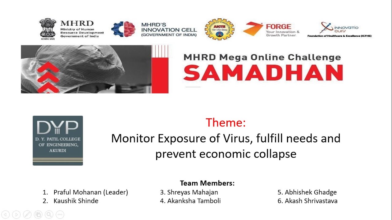 MHRD "SAMADHAN"  - Monitor Exposure of Virus, fulfill needs and prevent economic collapse.