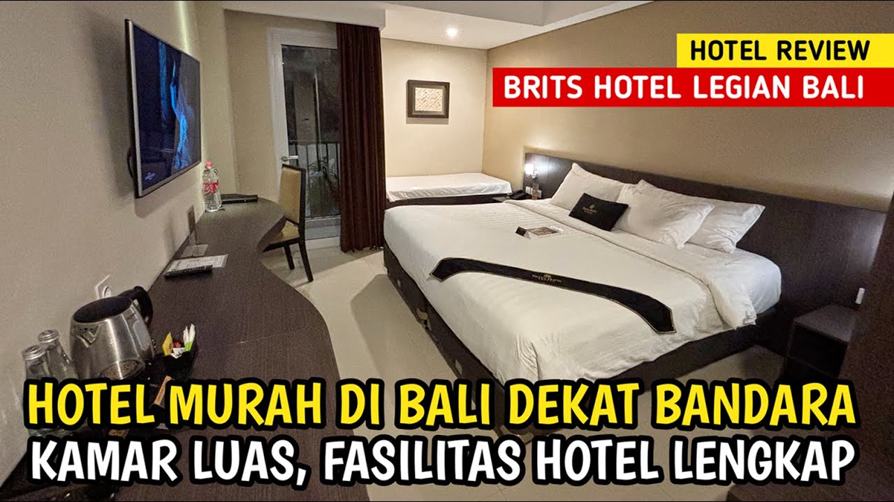HOTEL 300 RIBUAN DI BALI, DEKAT BANDARA - Brits Hotel Legian Bali