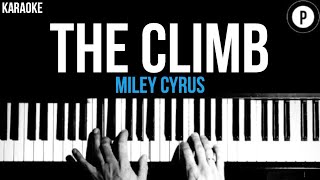 Miley Cyrus - The Climb Karaoke SLOWER Acoustic Piano Instrumental Cover Lyrics Resimi