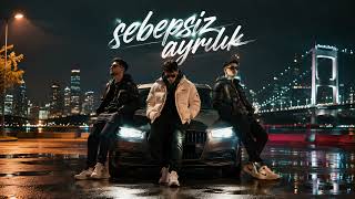 Sebepsi̇z Ayrilik| Duygusal Trap Muzik