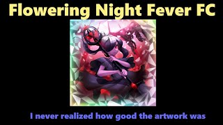 Flowering Night Fever FC | Robeats