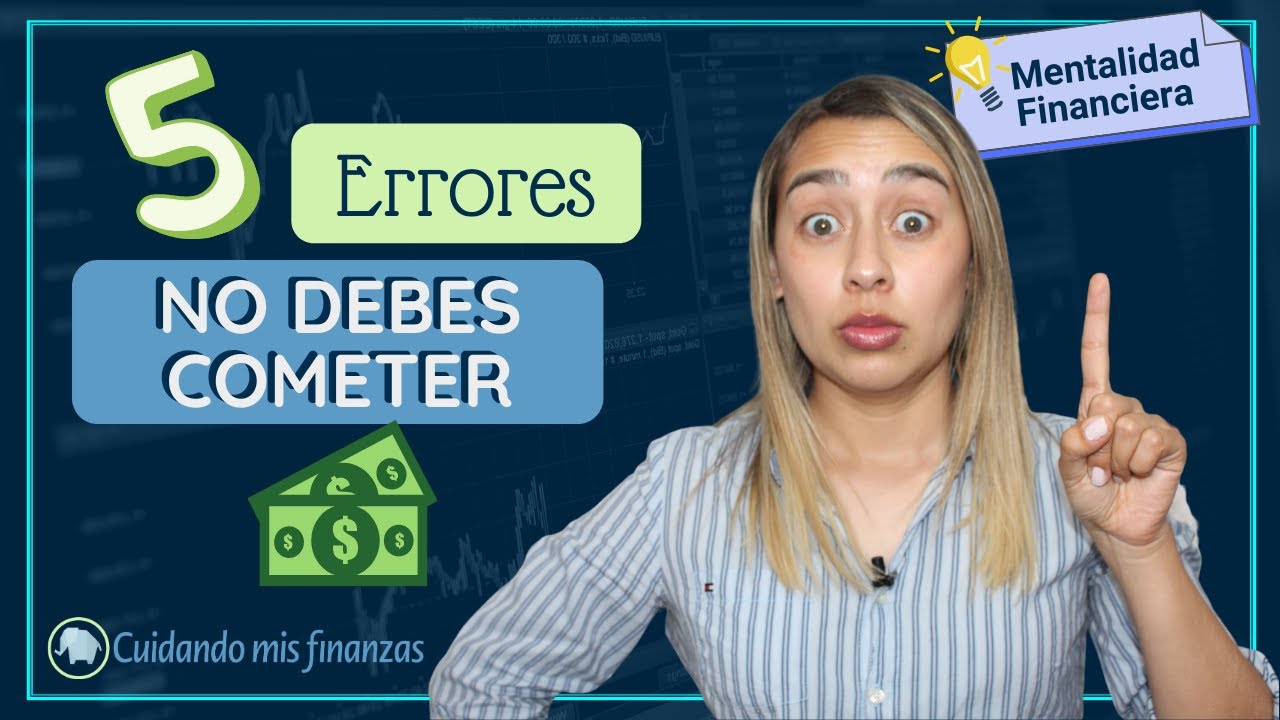 😵 5 ERRORES que NO DEBES cometer con el DINERO | 😱 son MUY COMUNES | 🧠 ...