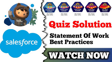 Statement of Work Best Practices | Salesforce Trailhead | Quiz Solution