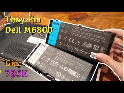 Review Pin Dell M6800 Mua Từ US Về - Hướng Dẫn Thay Pin Laptop Dell M6800