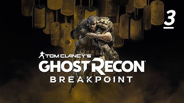 Back To the Basics | Ghost Recon Breakpoint (Pt 3)