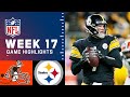 Browns vs. Steelers Week 17 Highlights | NFL 2021