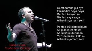 Haluk Levent - Çemberimde Gül Oya -