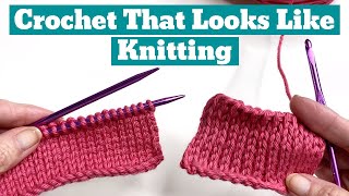 The KEY to Making Crochet Look Like Knitting  5 EASY Stitches