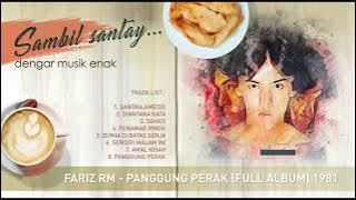 Fariz RM - Panggung Perak (1981) Full Album