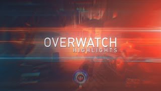 Overwatch Highlights