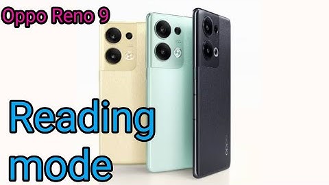 How To Reading Mode Setting Inow To Enable Reading Mode Oppo Reno 9,How To Use Eyepro Oppo