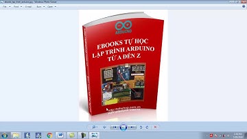 TÀI LIỆU HỌC LẬP TRÌNH ĐIỀU KHIỂN ARDUINO TỪ A ĐẾN Z