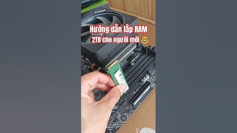 Hướng dẫn lắp Dual Ram 2Tê cho người mới 2025 #youtubeshopping