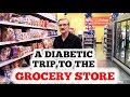 A Diabetic Trip to the Grocery Store