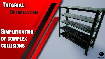 Unreal Engine 4/5 Optimization |  Static Mesh - Simplify Complex Collision