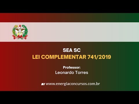 SEA SC - LC 741/2019 com o Prof. Leo Torres