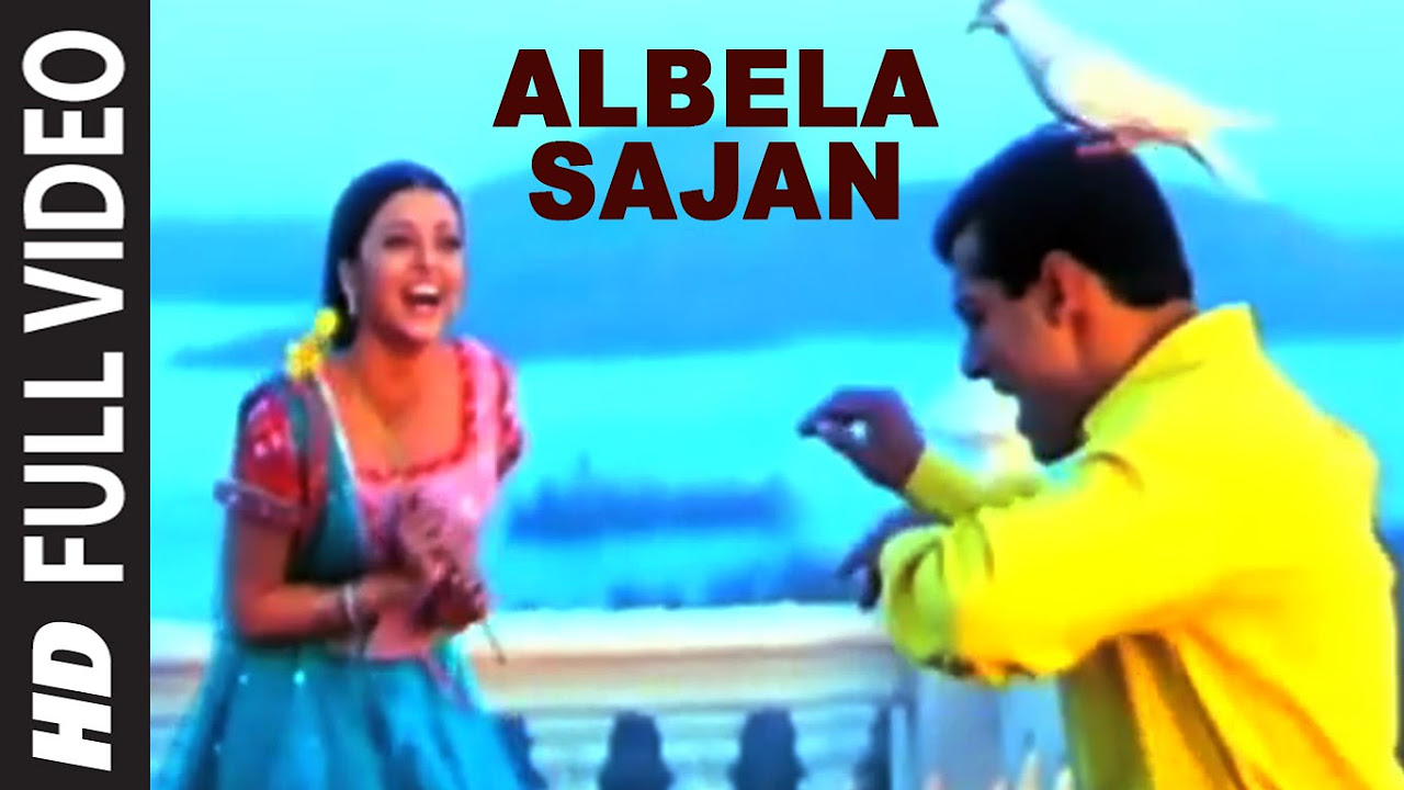 Albela Sajan Full Video Song  Hum Dil De Chuke Sanam  Ismail Darbar  Salman Khan Aishwarya