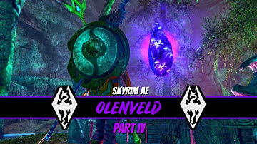 Skyrim AE - (MODDED GAMEPLAY) Olenveld (Quest Mod) | Part IV (Soul Cairn)