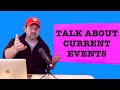 English Conversation Practice – How to Start Talking about Current Events