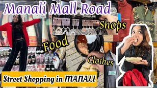 MANALI Mall Road Street Shopping ❄️ | Tour to Mall Road, Manali 😍 | Stylingwithshivani #manali