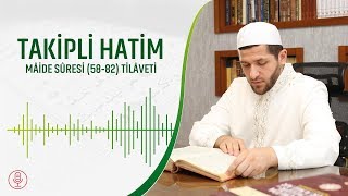 Kur’an-ı Kerim - Takipli Hatim | Maide Suresi (58-82) | Abdullah Çalışkan Hoca