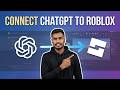 How to Connect ChatGPT to Roblox Studio Easily (Step-by-Step Guide)