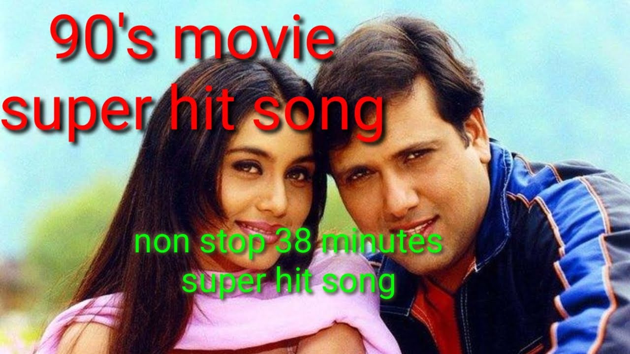 90-s-movie-hit-song-90-non-stop-hit-music-youtube