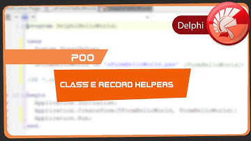 Curso Delphi Aula 93    Class e Record Helpers