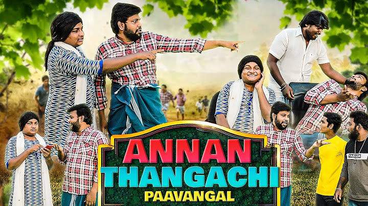 Annan Thangachi Paavangal | Parithabangal