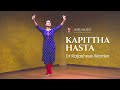 Mastering kapittha hasta mudras  angika series by  dr rajashree warrier  bharatanatyam
