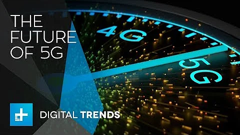 How 5G will change your smartphone, and your life in 2019