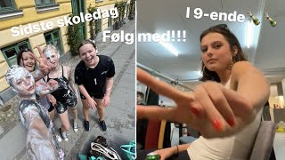 MIN SIDSTE SKOLEDAG (vlog* nu er det vores tur!)