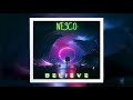 Nesco & Maddison Krebs - Believe (Remix)