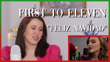 First To Eleven "Feliz Navidad" 🎄 | Reaction Video