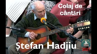 Stefan Hadjiu - Colaj muzica crestina 2021 - cantari vechi deosebite