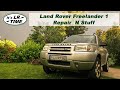 Our Land Rover Freelander needs Repair ´N Stuff