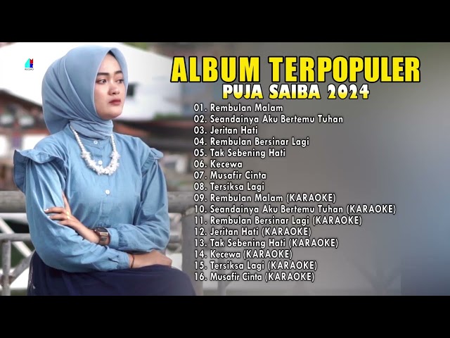 Album Terpopuler Puja Saiba 2024 - Dangdut Slowrock Terbaik class=