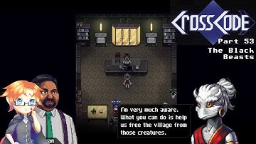 CrossCode, Part 53 - The Black Beasts