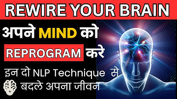 2 NLP Techniques To Heal Your Subconscious Mind | ऐसे बदले NLP से अपने Mind को | Coach Rakesh Inani