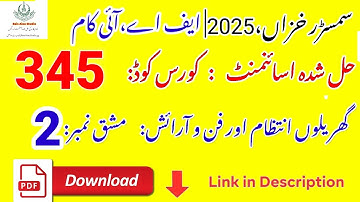 AIOU Code 345 Solved Assignment No. 2 | Autumn 2025 | Home Management and Home Furnishing