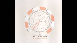 Awex - It´s Our Future (Norman Remix)